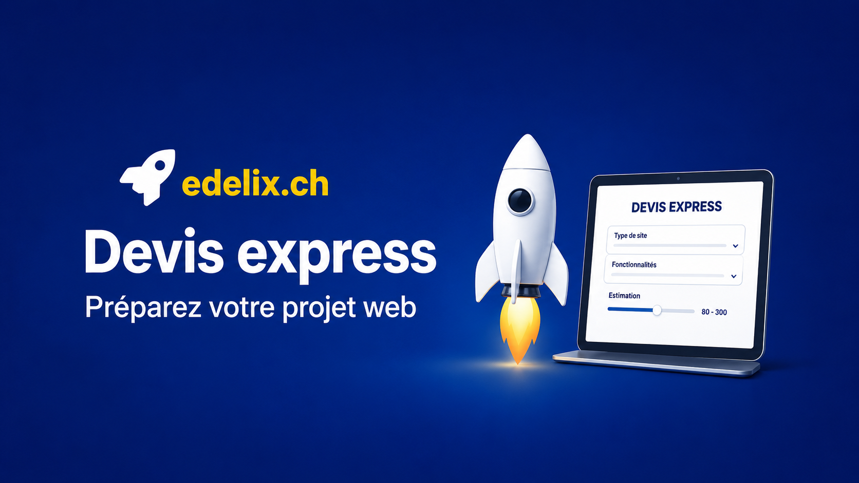 Simplifiez votre projet web avec le Devis Express Edelix